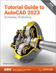 Book cover of: Tutorial Guide to AutoCAD 2023. By: Shawna Lockhart