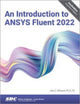 Book cover of: Introduction to ANSYS Fluent 2022. By: John Matsson