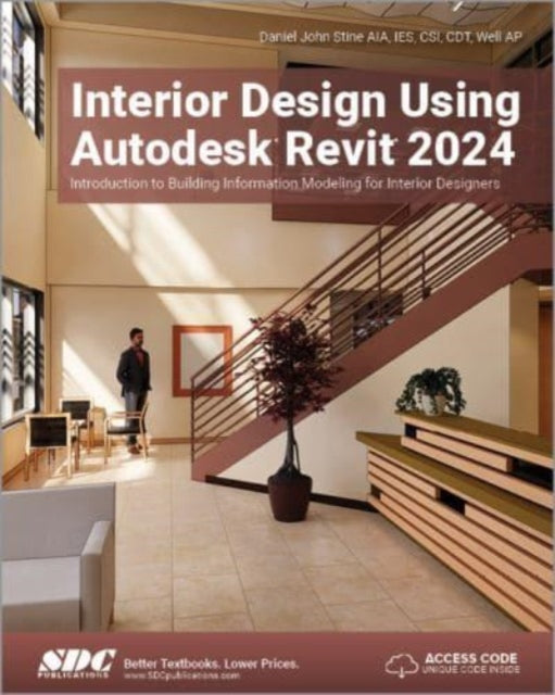 Book cover of: Interior Design Using Autodesk Revit 2024. By: Daniel John Stine