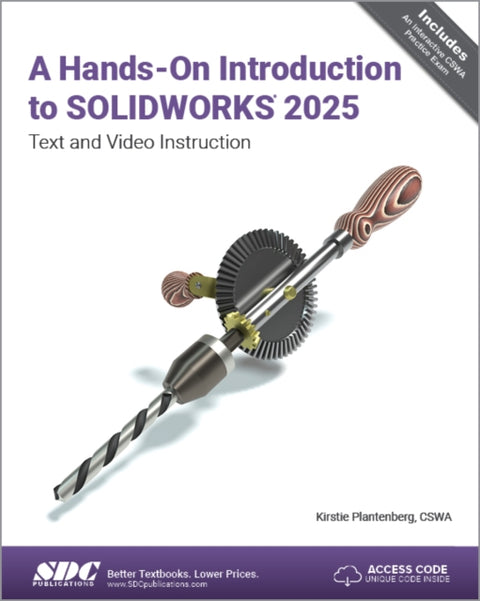 A Hands-On Introduction to SOLIDWORKS 2025
