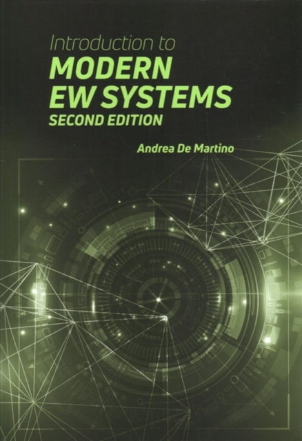 Book cover of: Introduction to Modern EW Systems, Second Edition. By: Andrea De Martino