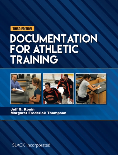 Book cover of: Documentation for Athletic Training. By: Jeff G. Konin