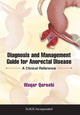 Book cover of: Diagnosis and Management Guide for Anorectal Disease. By: W. Quershi