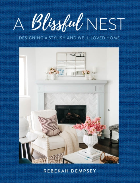 Book cover of: Blissful Nest. By: Rebekah Dempsey