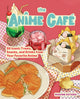 Book cover of: Anime Cafe. By: Nadine Estero