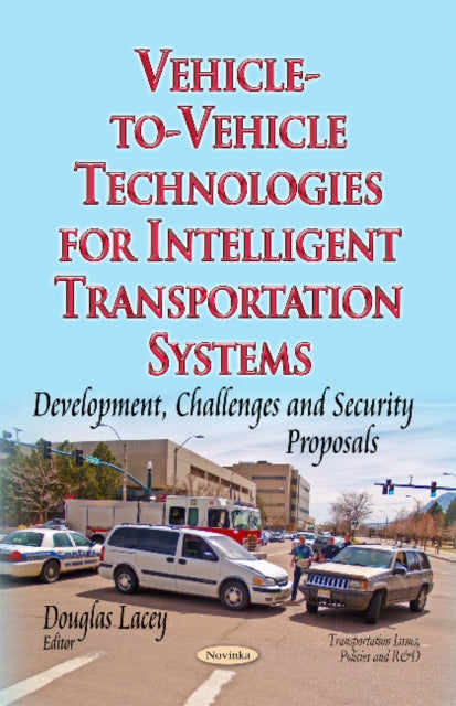 Book cover of: Vehicle-to-Vehicle Technologies for Intelligent Transportation Systems