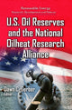 Book cover of: U.S. Oil Reserves & the National Oilheat Research Alliance