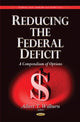 Book cover of: Reducing the Federal Deficit. By: Albert T. Wilburn