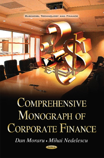 Book cover of: Comprehensive Monograph of Corporate Finance. By: Dan Moraru