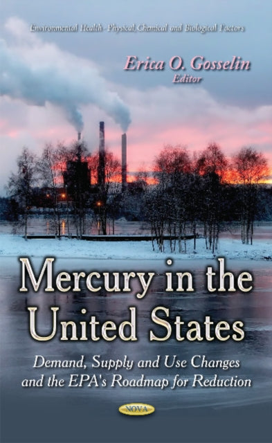 Book cover of: Mercury in the United States. By: Erica O. Gosselin