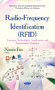 Book cover of: Radio-Frequency Identification (RFID). By: Xinxin Fan