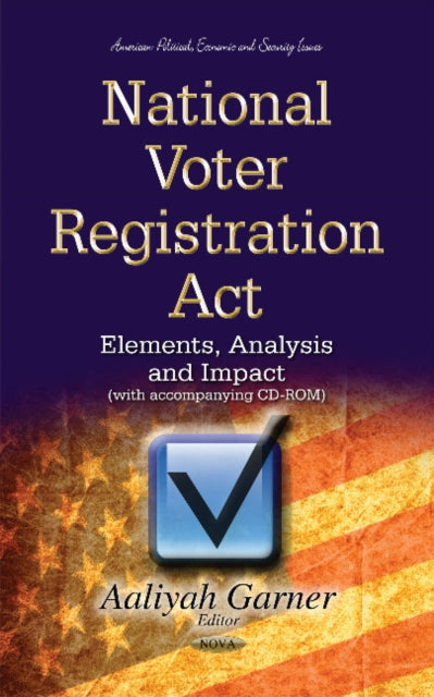 Book cover of: National Voter Registration Act. By: Aaliyah Garner