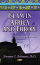 Book cover of: Islam in Africa & Europe. By: Norman C., Ph.D. Rothman