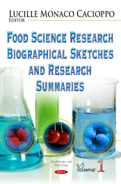 Book cover of: Food Science Research Biographical Sketches and Research Summaries