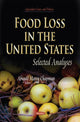 Book cover of: Food Loss in the United States