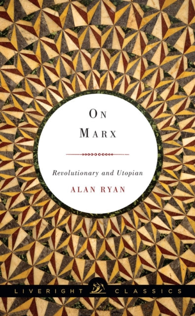 Book cover of: On Marx. By: Alan Ryan