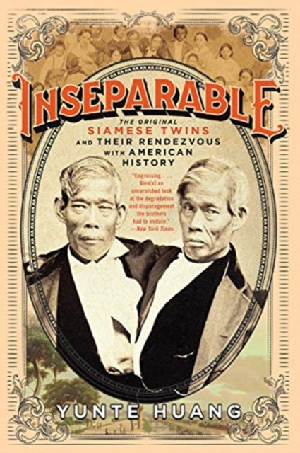 Book cover of: Inseparable. By: Yunte Huang