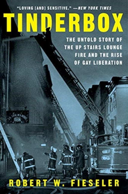 Book cover of: Tinderbox. By: Robert W. Fieseler