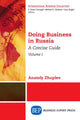 Book cover of: Doing Business in Russia, Volume I. By: Anatoly Zhuplev