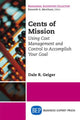 Book cover of: Cents of Mission. By: Dale R. Geiger