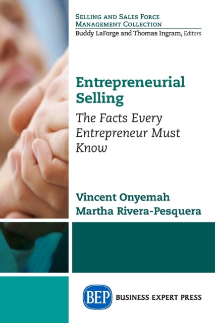 Book cover of: Entrepreneurial Selling. By: Vincent Onyemah