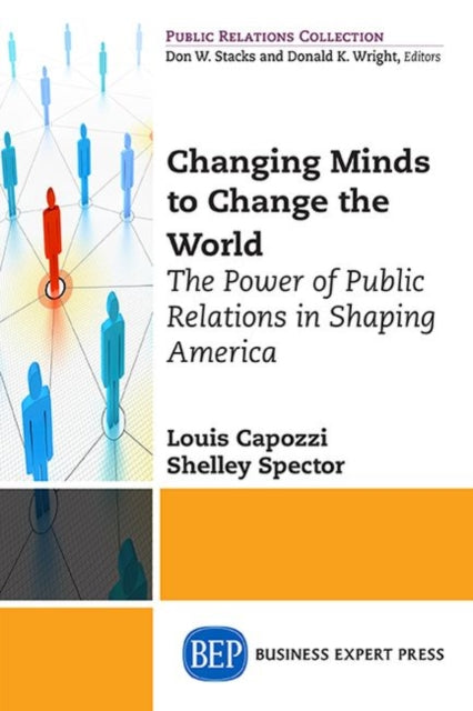 Book cover of: Public Relations for the Public Good. By: Shelley Spector