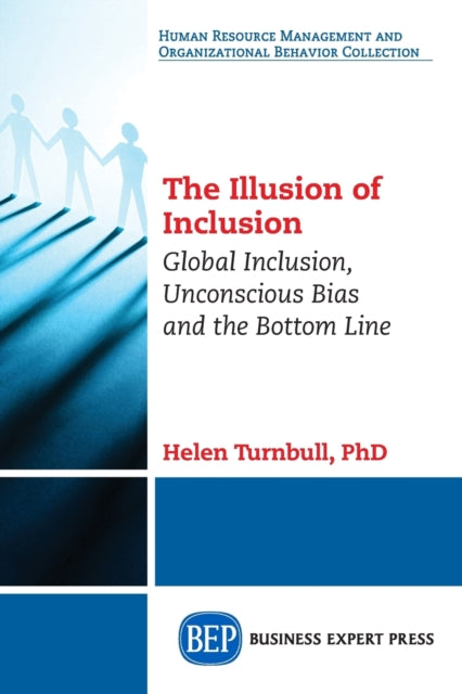 Book cover of: Illusion of Inclusion. By: Helen Turnbull