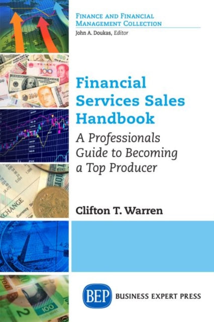 Book cover of: Financial Services Sales Handbook. By: Clifton T. Warren
