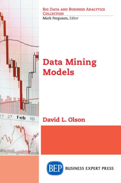 Book cover of: Data Mining Models. By: David L. Olson