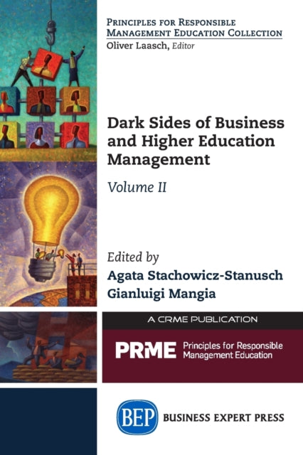 Book cover of: Dark Sides of Business and Higher Education Management, Volume II. By: Agata Stachowicz-Stanusch