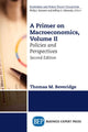 Book cover of: Primer on Macroeconomics, Volume II. By: Thomas M. Beveridge