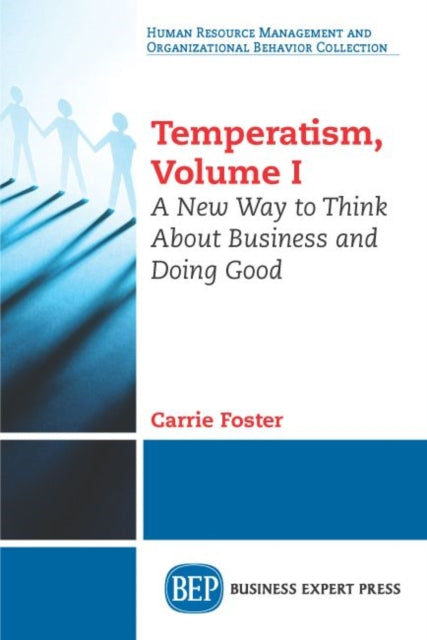 Book cover of: Temperatism, Volume I. By: Carrie Foster