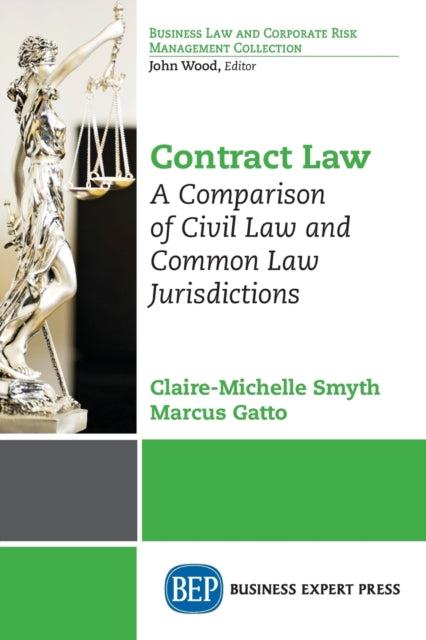Book cover of: Contract Law. By: Claire-Michelle Smyth