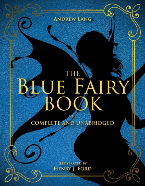 Book cover of: Blue Fairy Book. By: Andrew Lang