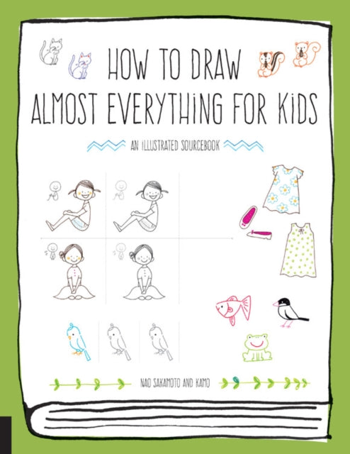 How to Draw Almost Everything for Kids 9781631594991 Naoko Sakamoto