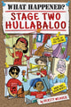 Book cover of: Stage Two Hullabaloo. By: Verity Weaver