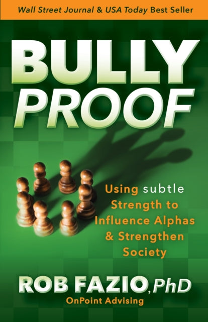 Book cover of: BullyProof. By: Rob Fazio