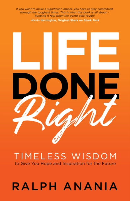 Book cover of: Life Done Right. By: Ralph Anania