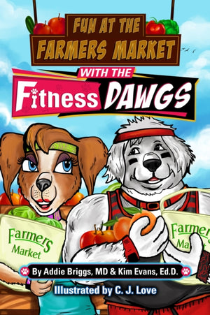 Fun at the Farmers Market with the Fitness DAWGS