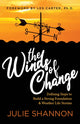 Book cover of: Winds of Change. By: Julie Shannon