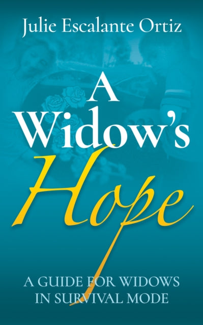 Book cover of: Widow's Hope. By: Julie Escalante Ortiz