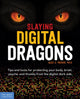 Book cover of: Slaying Digital Dragons ™. By: Alex J. Packer
