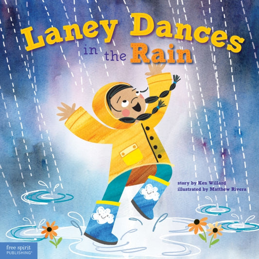 Book cover of: Laney Dances in the Rain. By: Ken Willard