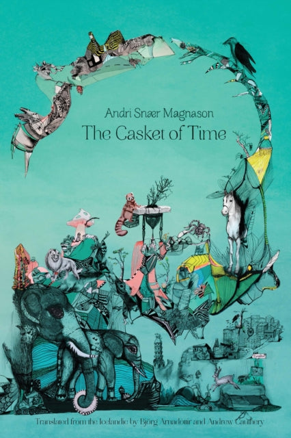 Book cover of: Casket Of Time. By: Andri Snær Magnason