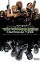 Book cover of: Walking Dead Compendium Volume 3. By: Robert Kirkman