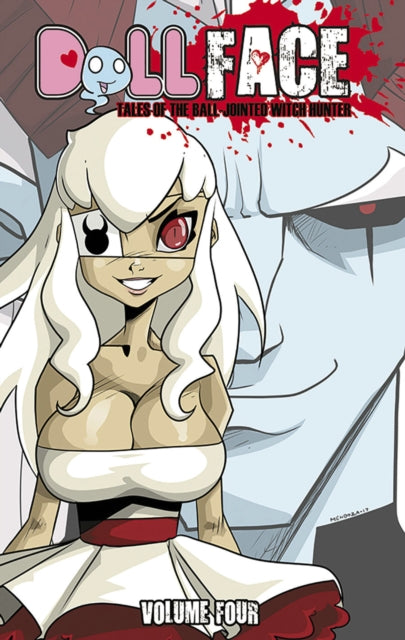Book cover of: DollFace Volume 4. By: Dan Mendoza