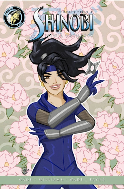 Book cover of: Shinobi: Ninja Princess Hardcover Collection. By: Martheus Wade