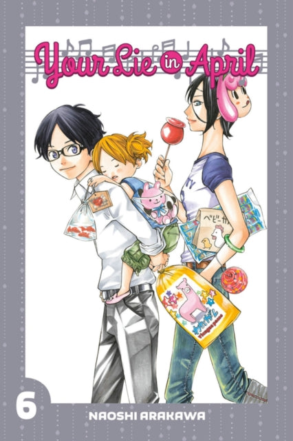 Book cover of: Your Lie In April 6. By: Naoshi Arakawa