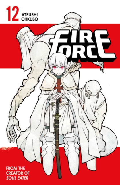 Book cover of: Fire Force 12. By: 大久保篤