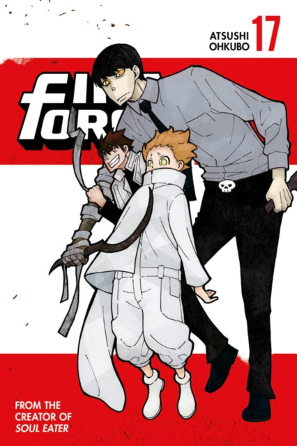 Book cover of: Fire Force 17. By: 大久保篤